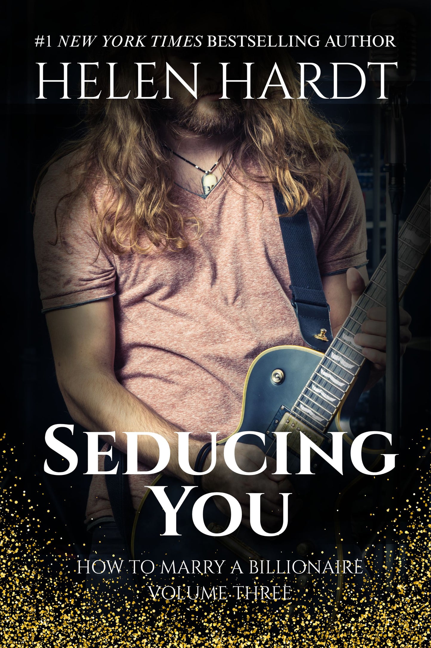 Seducing You - How to Marry a Billionaire 3 (Signed copy)