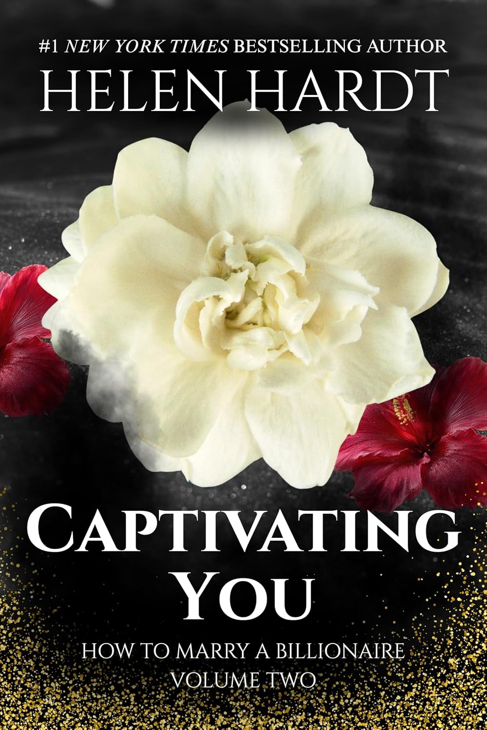 Captivating You - How to Marry a Billionaire 2 (Signed copy)