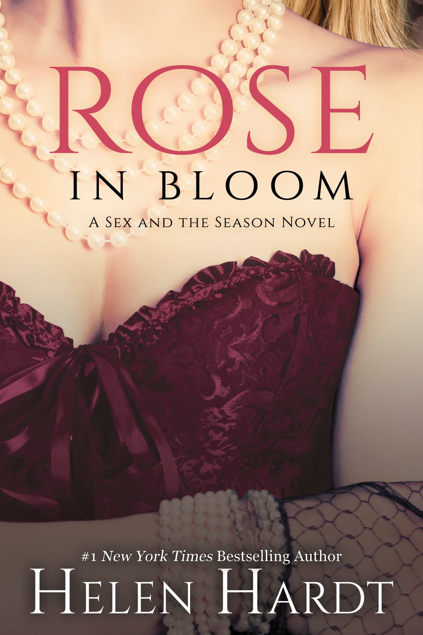 Rose in Bloom - Sex and the Season 2 (e-book)
